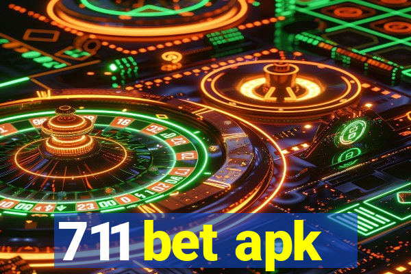 711 bet apk